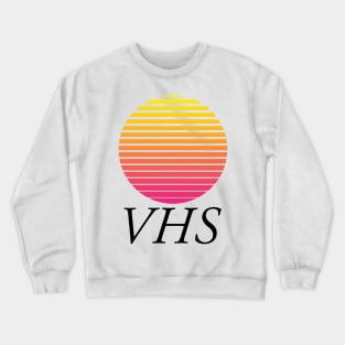 VHS CASSETTE TAPE Crewneck Sweatshirt